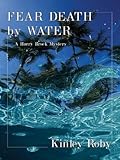Fear Death by Water
