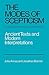 The Modes of Scepticism: Ancient Texts and Modern Interpretations