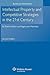 Intellectual Property & Competitive Strategies in the 21st Ce... by Shahid Alikhan