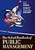 OXFORD HANDBOOK OF PUBLIC M...