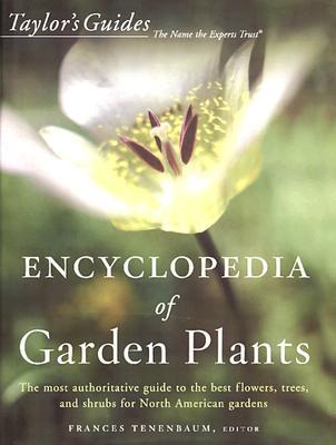 Taylor's Encyclopedia of Garden Plants (Hardcover)