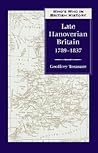 Who's Who in Late Hanoverian Britain: 1789 To 1837 (Who's Who in British History Series) Who's Who in Late Hanoverian Britain: 1789 To 1837 (Who's Who in British History Series)