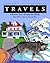 Travels: 8 Stories from Around the World with Tests to Help You Read and Write (Goodman's Five-Star Stories)