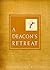 A Deacon's Retreat