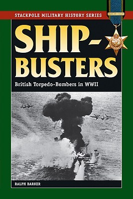 Ship-Busters (Stackpole Military History Series)