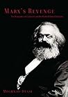 Marx's Revenge: The Resurgence of Capitalism and the Death of Statist Socialism