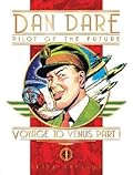 Dan Dare Pilot of the Future: Voyage to Venus Part 1