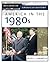 America In The 1980s (Decades of American History)