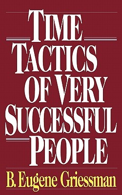 Time Tactics of Very Successful People (Paperback)