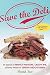 Save the Deli: In Search of Perfect Pastrami, Crusty Rye, and the Heart of Jewish Delicatessen