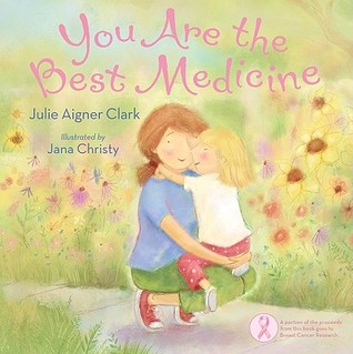 You Are the Best Medicine (Hardcover)