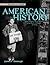 American History: Observations & Assessments from Early Settlement to Today, High School Level