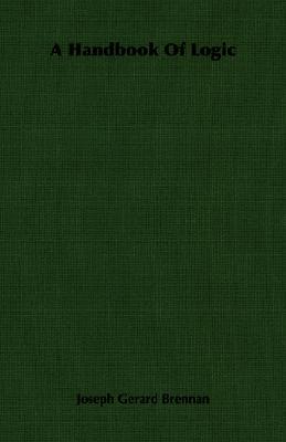 A Handbook of Logic (Paperback)