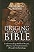 Digging Through the Bible: ...