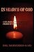 In Search of God: God, Reli...