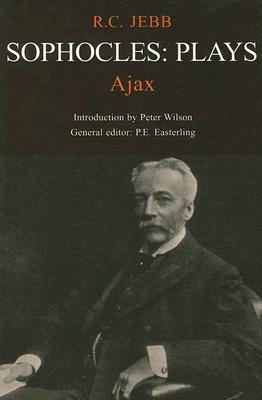 Sophocles: Plays: Ajax