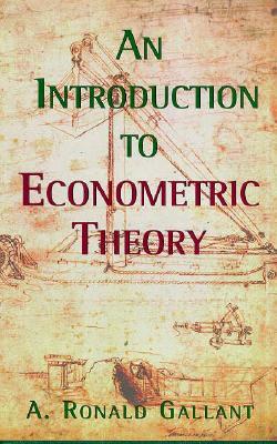 An Introduction to Econometric Theory (Hardcover)