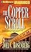 The Copper Scroll by Joel C. Rosenberg