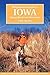 Wingshooter's Guide to Iowa...