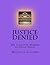 Justice Denied: The Unsolve...
