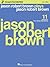 Jason Robert Brown Plays Jason Robert Brown by Jason Robert Brown