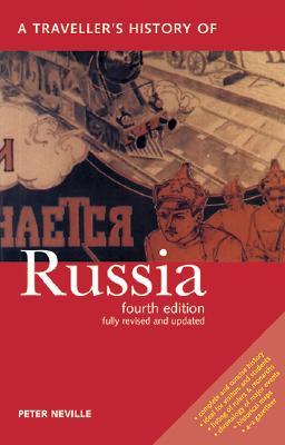 A Traveller's History of Russia (Interlink Traveller's Histories)
