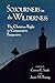 Sojourners in the Wilderness