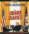 The Obama Diaries by Laura Ingraham