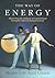 The Way of Energy: Masterin...