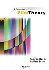 A Companion to Film Theory