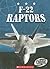 F-22 Raptors (Torque: Military Machines)