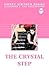 The Crystal Step: Book 1 (Sweet Sixteen)