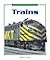Trains (Transportation and Communication Series)
