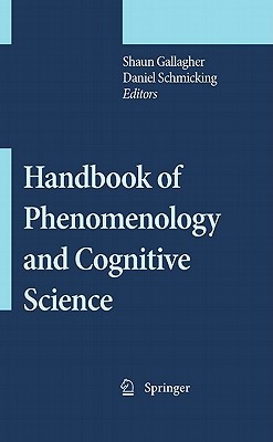 Handbook of Phenomenology and Cognitive Science (Hardcover)