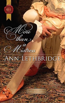 More Than a Mistress (Rakes in Disgrace, #2)