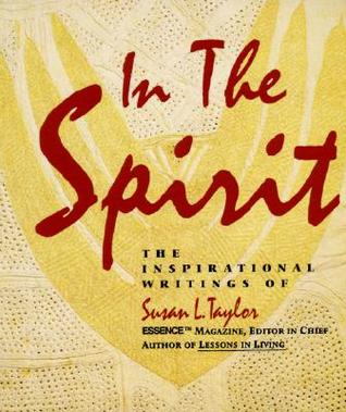 In the Spirit: The Inspirational Writings (Paperback)