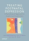 Treating Postnatal Depression: A Psychological Approach for Health Care Practitioners