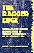 The Ragged Edge: The Disabi...