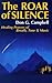 The Roar of Silence: Healing Powers of Breath, Tone & Music (Quest Books)