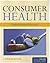 Consumer Health: Making Informed Decisions