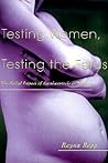 Testing Women, Te...