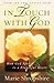 In Touch with God by Marie Shropshire
