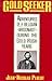Gold Seeker: Adventures of a Belgian Argonaut during the Gold Rush Years (Yale Western Americana S)