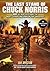 The Last Stand of Chuck Norris by Ian Spector