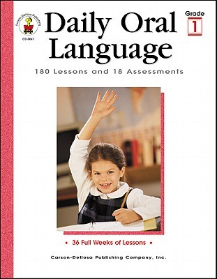 Daily Oral Language, Grade 1: 180 Lessons and 18 Assessments by Gregg O