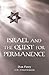 Israel and the Quest for Permanence by Dan Parry