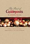 The Best of Guideposts Christmas: A Collection of Christmas Stories From America's Favorite Magazine