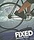Fixed: Global Fixed-Gear Bi...