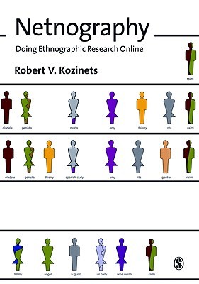 Netnography: Doing Ethnographic Research Online (Paperback)