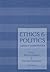 Ethics and Politics by Amy Gutmann